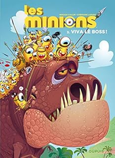 jaquette livre Les Minions, Tome 3 : Viva lè boss !