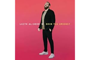 Laith Al-Deen - Kein Tag umsonst (Limited Digipak)