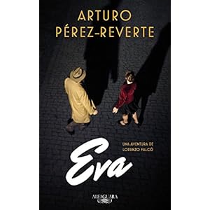 Eva (Serie Falcó) (FUERA COLECCION ALFAGUARA ADULTOS)