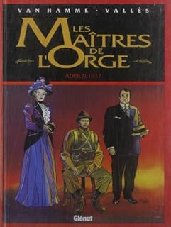 jaquette livre Les Maîtres de l'Orge, Tome 3 : Adrien, 1917