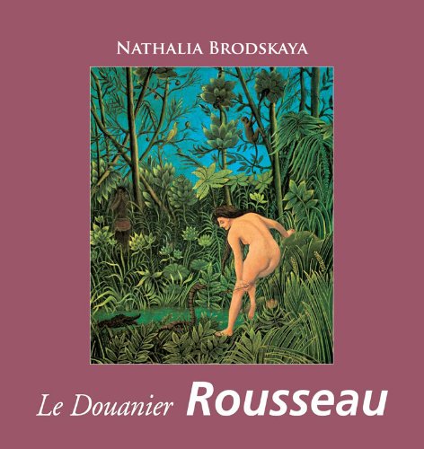 Le Douanier Rousseau en ligne Le Douanier Rousseau en ligne