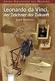 Leonardo da Vinci, der Zeichner der Zukunft bei Amazon kaufen