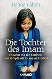 Image de Die Tochter des Imam: Er nahm mir die Kindheit, nun kämpfe ich für meine Freiheit