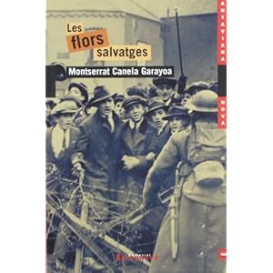 Les Flors Salvatges / the Wild Flowers