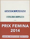 Bain de lune - Prix Femina 2014