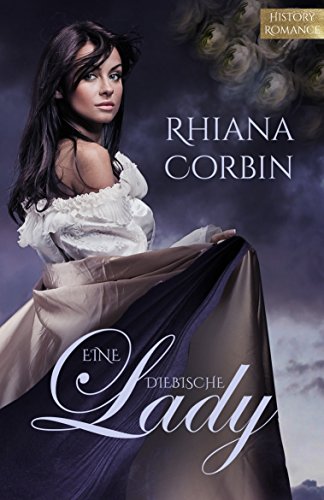 Eine diebische Lady von [Corbin, Rhiana]