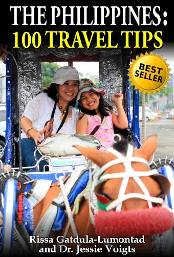 The Philippines: 100 Travel Tips (English Edition) livre