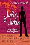 Julie & Julia. Sexe, blog et bOeuf bourguignon