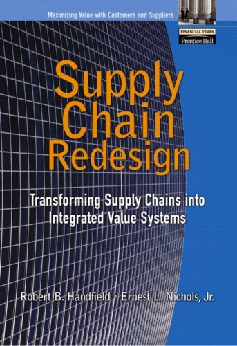 Supply Chain Redesign: Transforming Supply Chains into Integrated Value Systems (paperback) livre