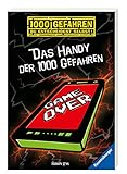 Das Handy der 1000 Gefahren by Fabian Lenk, Rolf Bunse