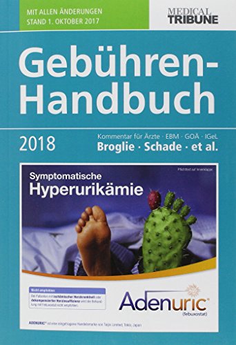Price comparison product image Gebühren-Handbuch 2018: Kommentar für Ärzte - EBM-GOÄ - IGeL