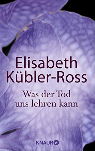 Download Was der Tod uns lehren kann
