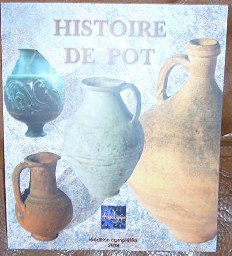 Histoire de pot : les potiers gallo-romains en Bourgogne