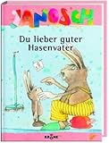  Du lieber guter Hasenvater: Janosch