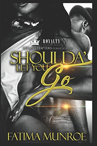 Preisvergleich Produktbild Shoulda' Let You Go