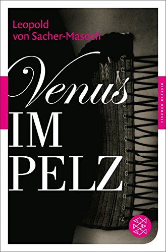 Preisvergleich Produktbild Venus im Pelz (Fischer Klassik)