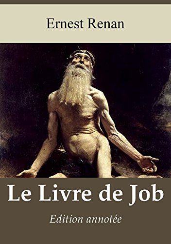 Le Livre de Job (Annoté) gratuit Le Livre de Job (Annoté) gratuit