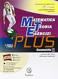 Matematica teoria esercizi. Plus. Geometria. Con e-book. Con espansione online. Con DVD. Per la Scuola media: 2