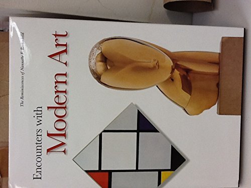 Encounters With Modern Art: The Reminiscences of Nannette F. Rothschild livre