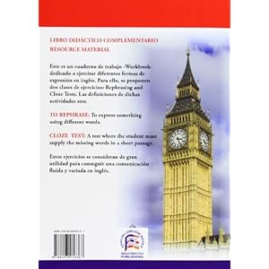 Rephrasing and cloze tests in English: ejercicios de expresión en inglés