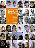 Image de Lebendiger Kinderchor: Kreativ, spielerisch, tänzerisch. Anregungen und Modelle