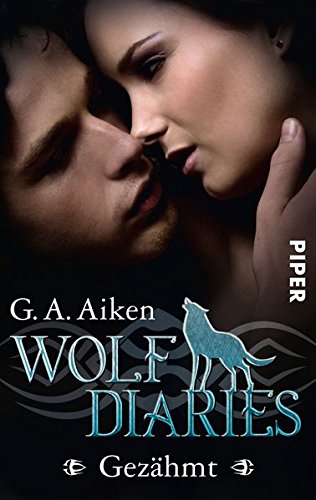 Download Gezähmt: Wolf Diaries 1