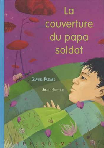 couverture de : La couverture du papa soldat