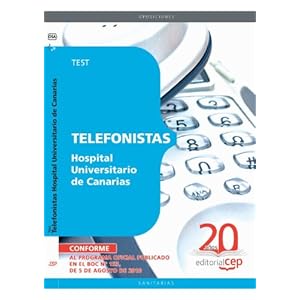 Telefonistas Hospital Universitario de Canarias. Test (Colección 1560)