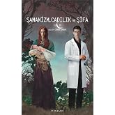 Şamanizm, Cadılık ve Şifa
