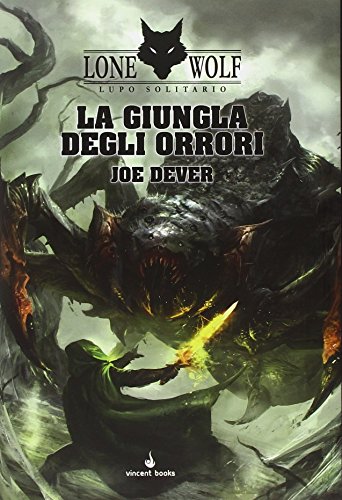 Download La giungla degli orrori. Lupo Solitario. Serie MagnaKai: 8