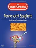 Image de Das Nudel-Geheimnis: Penne sucht Spaghetti