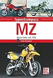 Image de MZ: Motorräder seit 1950 (Typenkompass)