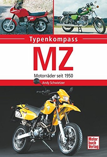 MZ: Motorräder seit 1950