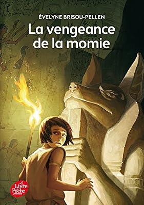 Livre de Poche Jeunesse la vengeance de la momie