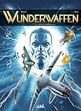 Wunderwaffen 11 - L'Ombre de WeWelsburg