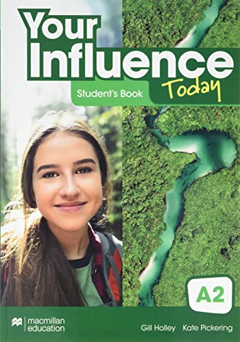YOUR INFLUENCE TODAY A2 Students book: libro de texto y versión digital (licencia 15 meses)