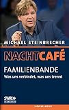 Image de Familienbande: Was uns verbindet, was uns trennt