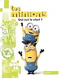 Les Minions / Qui est le chef ?