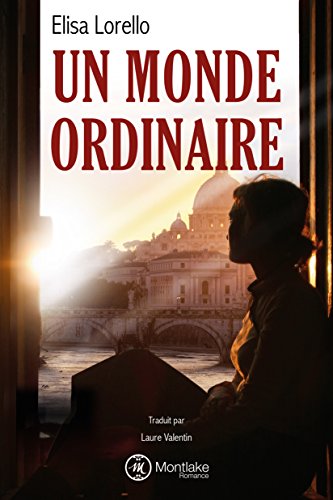 Télécharger Un monde ordinaire Francais PDF
