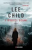 Image de I dodici segni: Serie di Jack Reacher (La Gaja scienza)