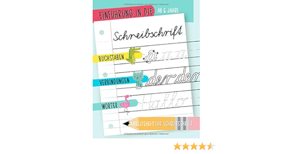 Einfuhrung In Schreibschrift Ab 6 Jahre Buchstaben Verbindungen Und Worter Arbeitsbuch Fur Schreibschrift Ein Aktivitatenheft Mit Tieren Fur Kinder Zum Schreibenlernen Und Uben V2407 Amazon De June Lucy Kids Bucher Einfuhrung In Schreibschrift Ab 6 Jahre Buchstaben Verbindungen Und Worter Arbeitsbuch Fur Schreibschrift Ein Aktivitatenheft Mit Tieren Fur Kinder Zum Schreibenlernen Und Uben V2407 Amazon De June Lucy Kids Bucher