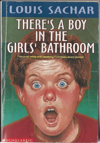 There's a Boy in the Girl's Bathroom