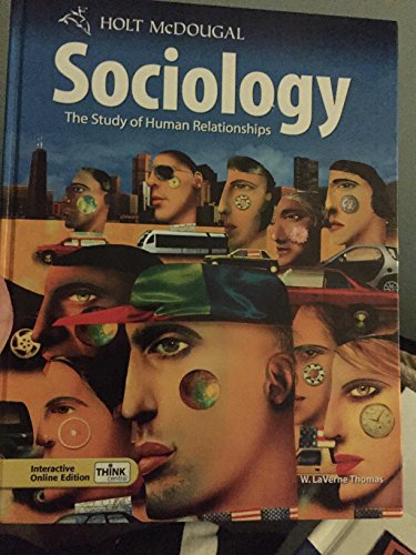 Free Holt McDougal Sociology: The Study of Human Relationships Free Holt McDougal Sociology: The Study of Human Relationships