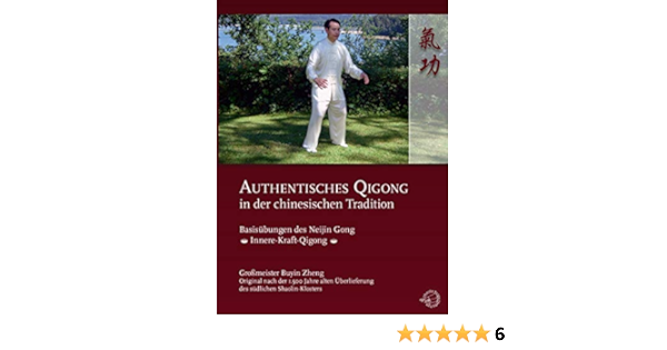 Authentisches Qigong In Der Chinesischen Tradition Basisubungen Des Neijin Gong Amazon De Buyin Zheng Dvd Blu Ray Authentisches Qigong In Der Chinesischen Tradition Basisubungen Des Neijin Gong Amazon De Buyin Zheng Dvd Blu Ray