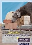 Buch-Cover SchaSu - Schatzsuche mit Hund: Der Nase nach zum Zielobjekt