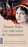 SEPT TRAINS DE IMPERATRICE T1