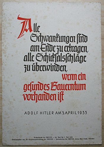 Wochenspruch der NSDAP: 1939: Folge: 25. Juni bis 1. Juli: Adolf Hitler: Alle Schwankungen sind am Ende...