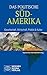 Das politische Südamerika: Gesellschaft, Wirtschaft, Politik und Kultur (Länderwissen) by 