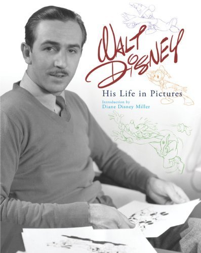 Walt Disney: His Life in Pictures by (2009-09-29)