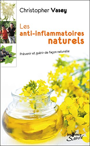 Les anti-inflammatoires naturels en ligne Les anti-inflammatoires naturels en ligne